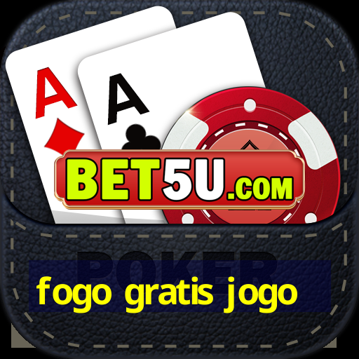 fogo gratis jogo